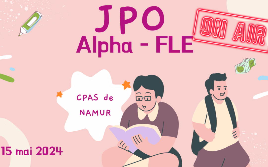Portes Ouvertes de l’Alpha FLE à Namur